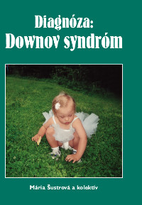 Elektronickú verziu knihy mária šustrová a kol diagnóza downov syndróm
